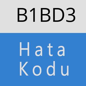 B1BD3 hatasi