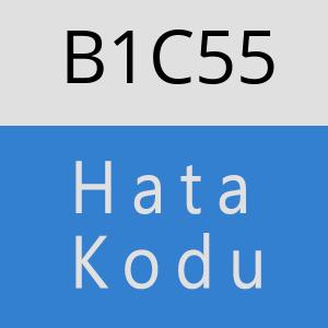 B1C55 hatasi