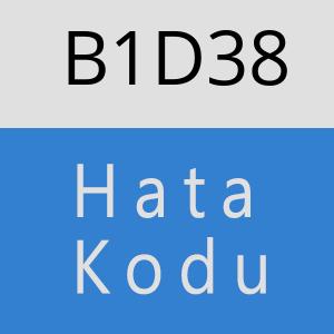 B1D38 hatasi