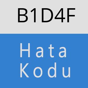 B1D4F hatasi