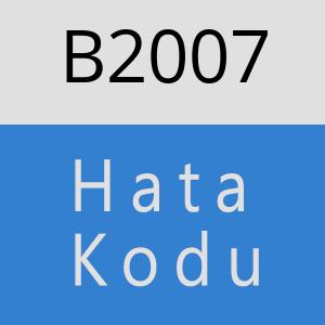 B2007 hatasi