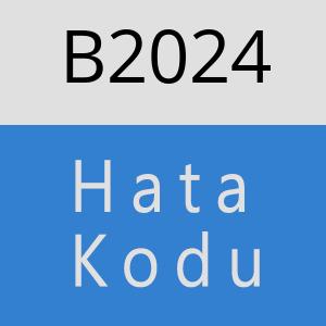 B2024 hatasi