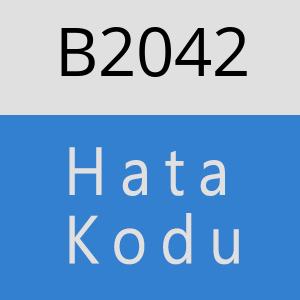 B2042 hatasi