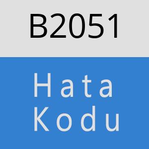 B2051 hatasi