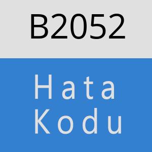 B2052 hatasi