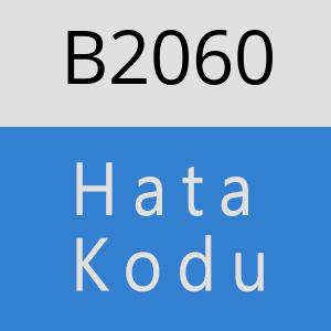 B2060 hatasi