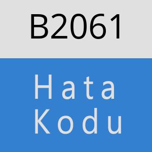 B2061 hatasi