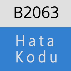 B2063 hatasi