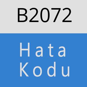 B2072 hatasi