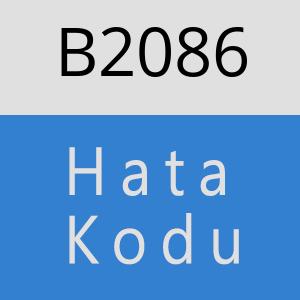 B2086 hatasi