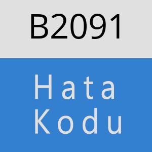 B2091 hatasi