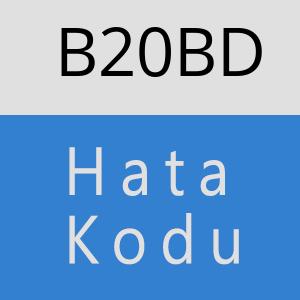 B20BD hatasi