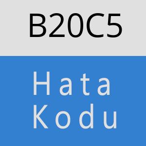 B20C5 hatasi