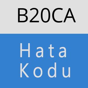 B20CA hatasi