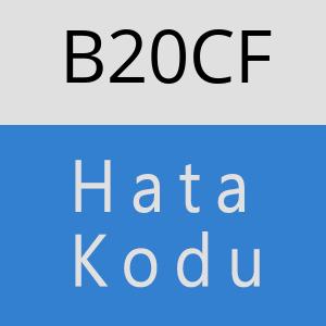 B20CF hatasi