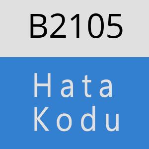 B2105 hatasi