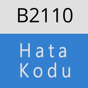 B2110 hatasi