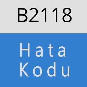 B2118 hatasi