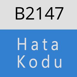 B2147 hatasi