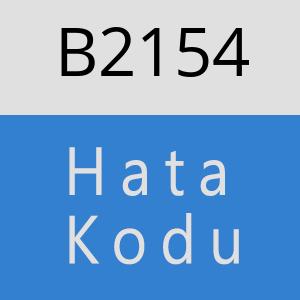 B2154 hatasi