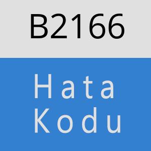 B2166 hatasi