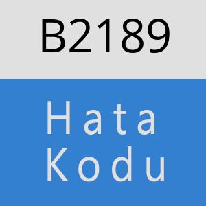 B2189 hatasi