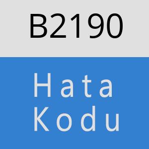 B2190 hatasi