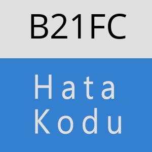 B21FC hatasi