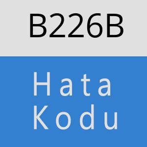 B226B hatasi