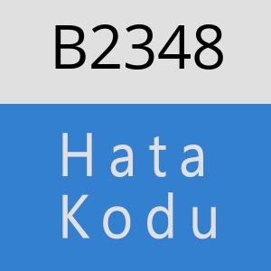 B2348 hatasi