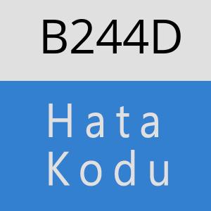 B244D hatasi