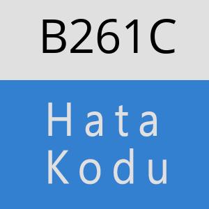 B261C hatasi