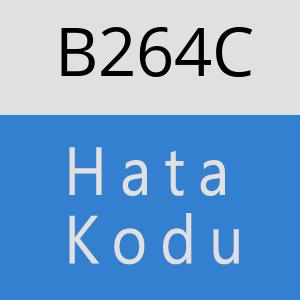 B264C hatasi