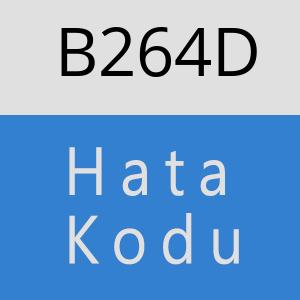 B264D hatasi