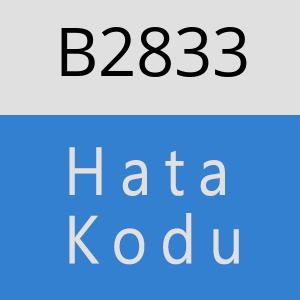 B2833 hatasi