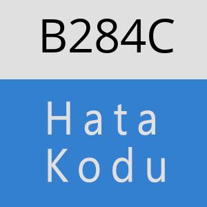 B284C hatasi