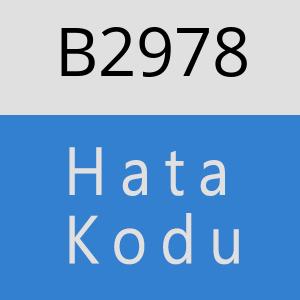 B2978 hatasi