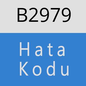 B2979 hatasi