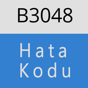 B3048 hatasi