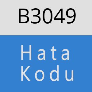 B3049 hatasi