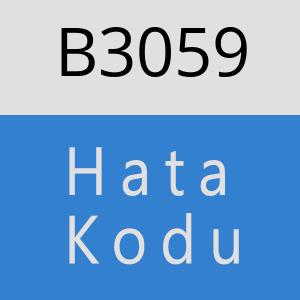 B3059 hatasi