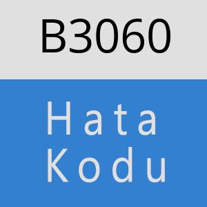 B3060 hatasi