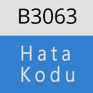 B3063 hatasi