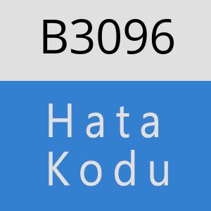 B3096 hatasi