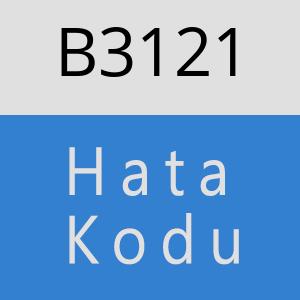 B3121 hatasi