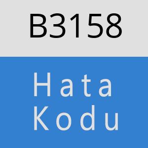 B3158 hatasi