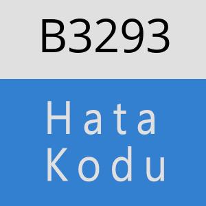 B3293 hatasi