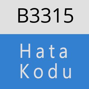 B3315 hatasi