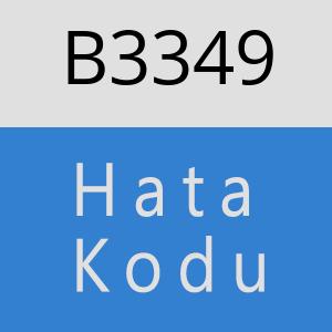 B3349 hatasi