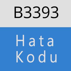 B3393 hatasi